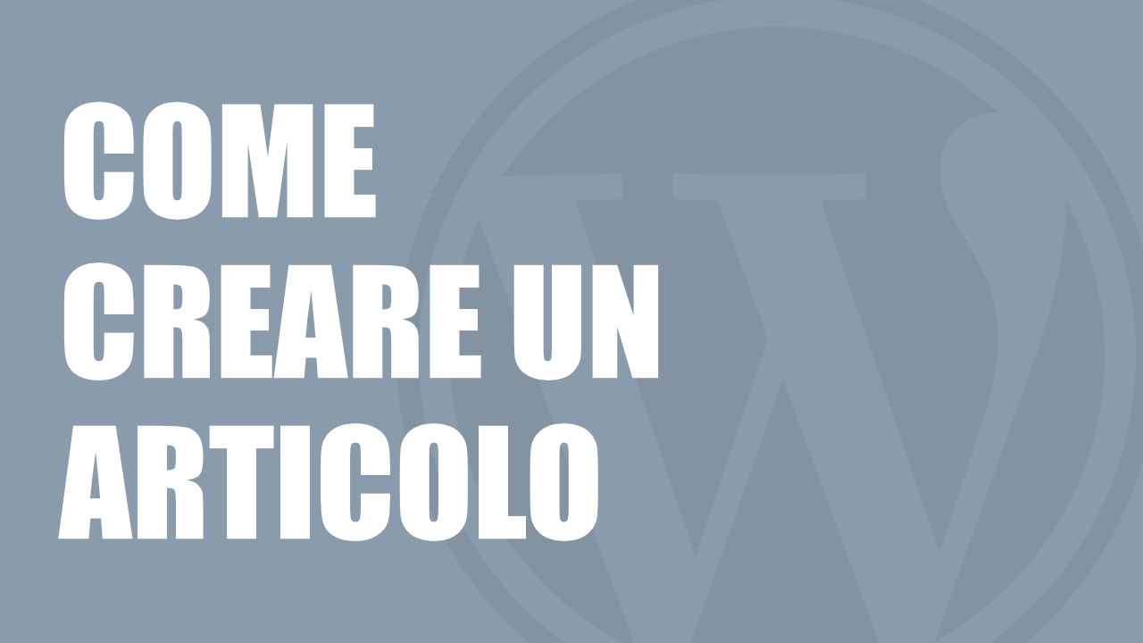 wordpress-come-creare-articolo-00