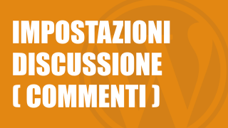 wordpress-impostazioni-discussione-commenti-00